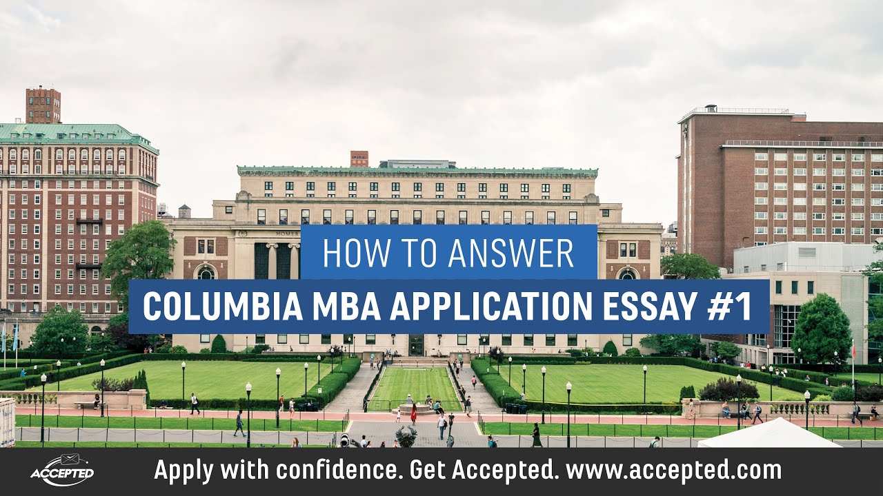 columbia business school application requirements